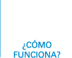 ¿Cómo funciona?